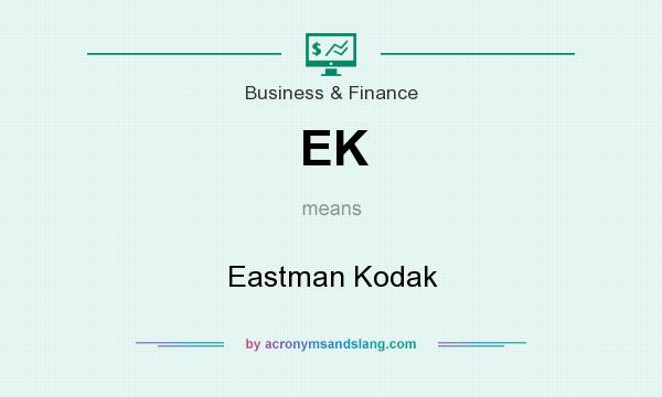 What does EK mean? It stands for Eastman Kodak