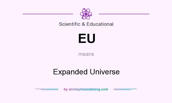 What does EU mean? It stands for Expanded Universe