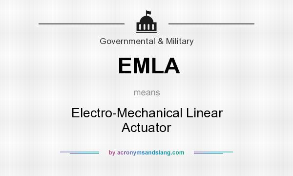 What does EMLA mean? It stands for Electro-Mechanical Linear Actuator