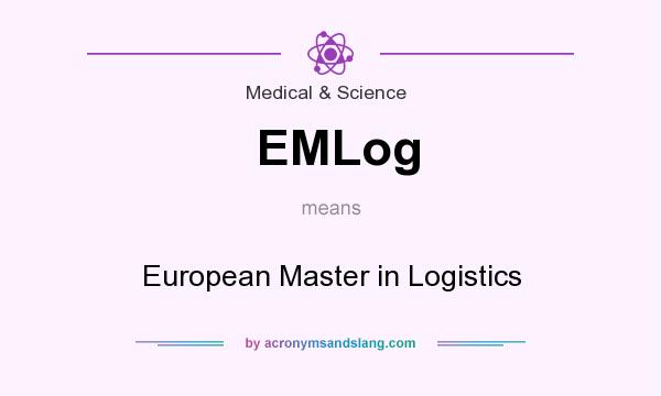 What does EMLog mean? It stands for European Master in Logistics