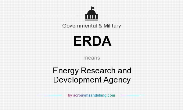 What does ERDA mean? It stands for Energy Research and Development Agency