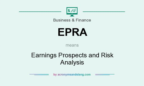 What does EPRA mean? It stands for Earnings Prospects and Risk Analysis