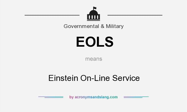 What does EOLS mean? It stands for Einstein On-Line Service