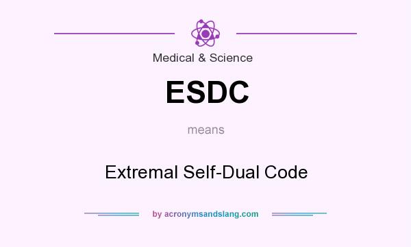 What does ESDC mean? It stands for Extremal Self-Dual Code