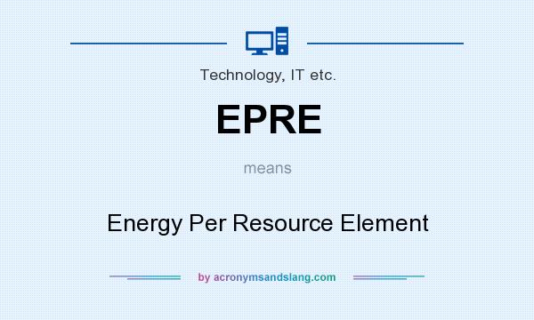 What does EPRE mean? It stands for Energy Per Resource Element