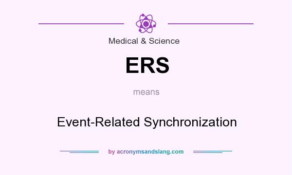 What does ERS mean? It stands for Event-Related Synchronization