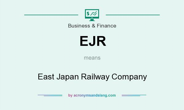 What does EJR mean? It stands for East Japan Railway Company