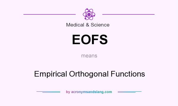 What does EOFS mean? It stands for Empirical Orthogonal Functions