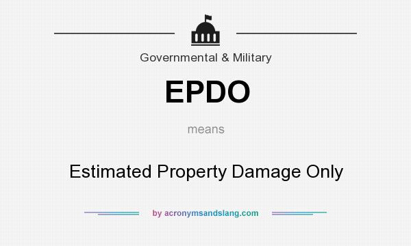 What does EPDO mean? It stands for Estimated Property Damage Only