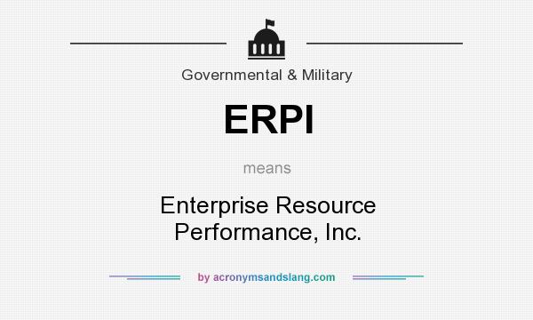 What does ERPI mean? It stands for Enterprise Resource Performance, Inc.