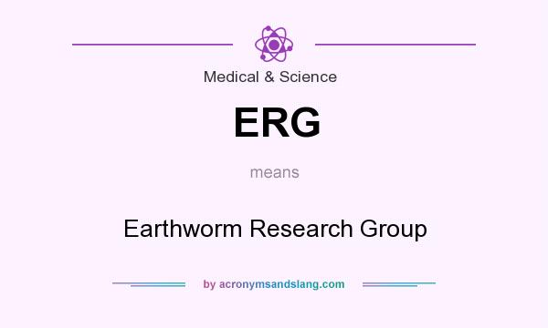 What does ERG mean? It stands for Earthworm Research Group