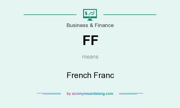 What does FF mean? It stands for French Franc
