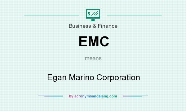 What does EMC mean? It stands for Egan Marino Corporation