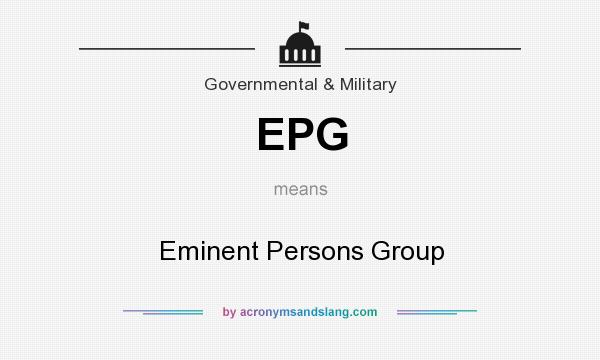 What does EPG mean? It stands for Eminent Persons Group
