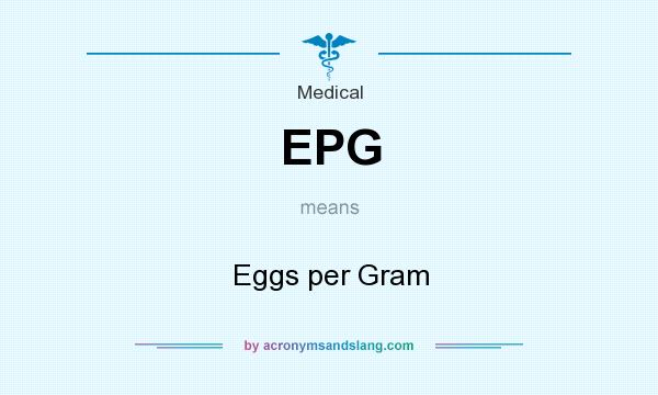 What does EPG mean? It stands for Eggs per Gram