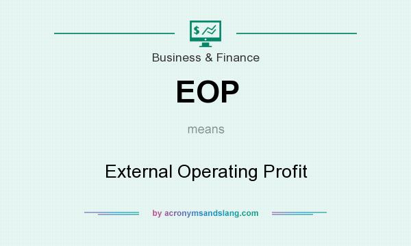 What does EOP mean? It stands for External Operating Profit