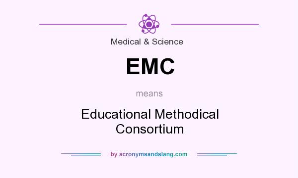 What does EMC mean? It stands for Educational Methodical Consortium