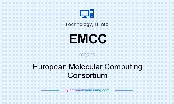 What does EMCC mean? It stands for European Molecular Computing Consortium