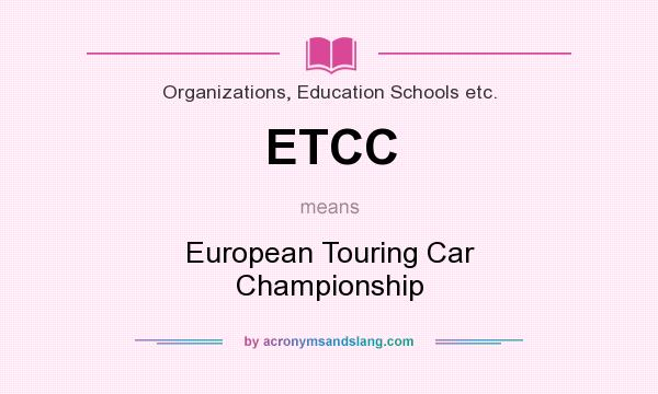 What does ETCC mean? It stands for European Touring Car Championship