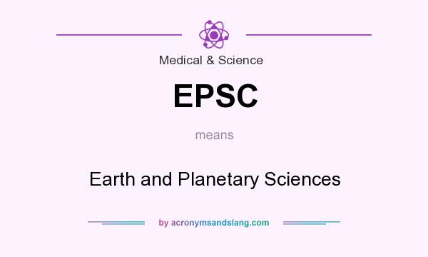 What does EPSC mean? It stands for Earth and Planetary Sciences