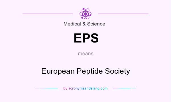 What does EPS mean? It stands for European Peptide Society