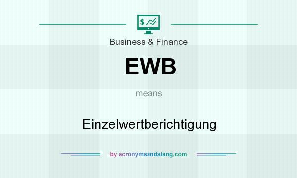 What does EWB mean? It stands for Einzelwertberichtigung