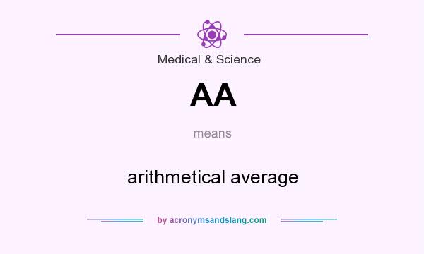What does AA mean? It stands for arithmetical average