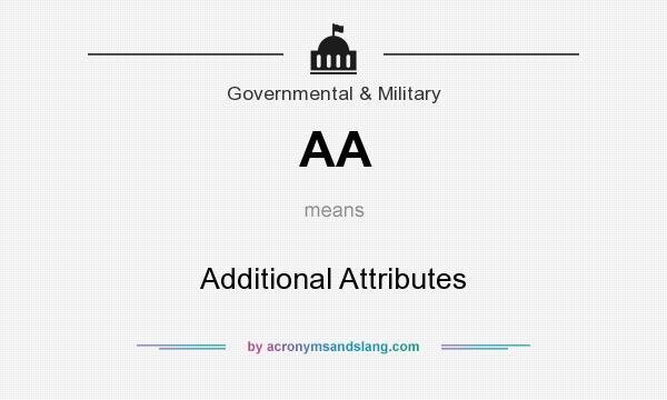 What does AA mean? It stands for Additional Attributes