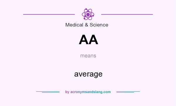 What does AA mean? It stands for average
