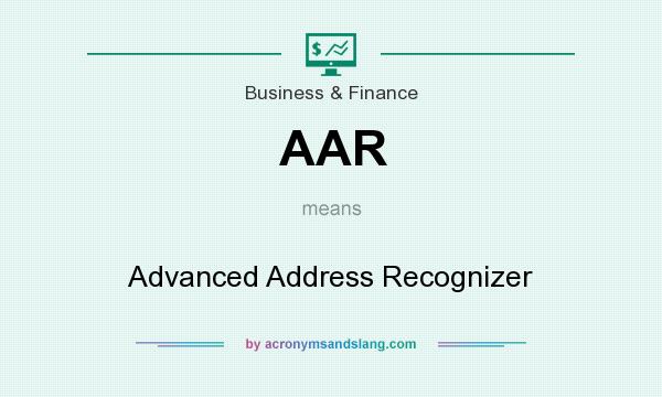 What does AAR mean? It stands for Advanced Address Recognizer