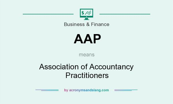 What does AAP mean? It stands for Association of Accountancy Practitioners