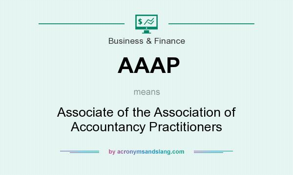 What does AAAP mean? It stands for Associate of the Association of Accountancy Practitioners