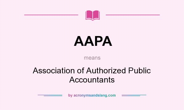 What does AAPA mean? It stands for Association of Authorized Public Accountants