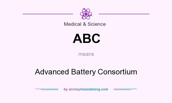 What does ABC mean? It stands for Advanced Battery Consortium