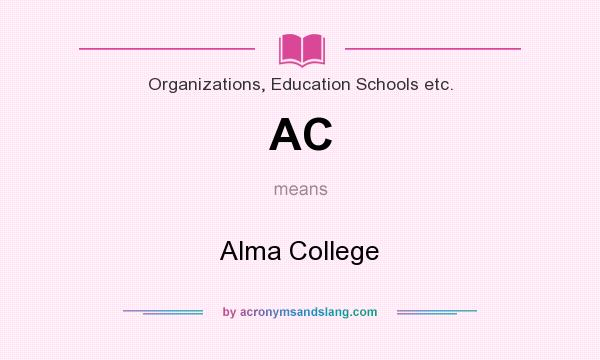 What does AC mean? It stands for Alma College