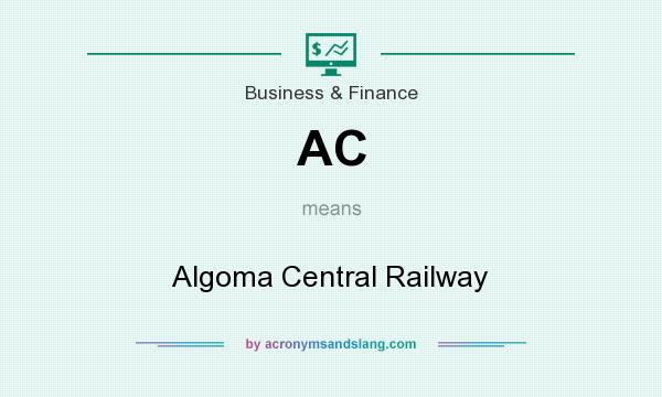 What does AC mean? It stands for Algoma Central Railway