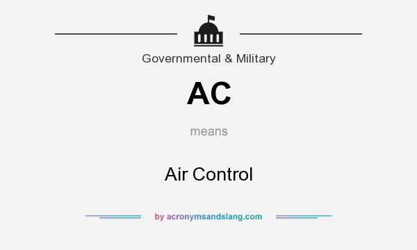 What does AC mean? It stands for Air Control