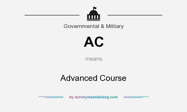 What does AC mean? It stands for Advanced Course