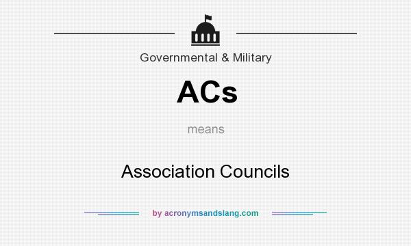 What does ACs mean? It stands for Association Councils