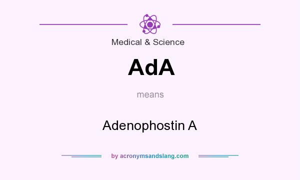 What does AdA mean? It stands for Adenophostin A