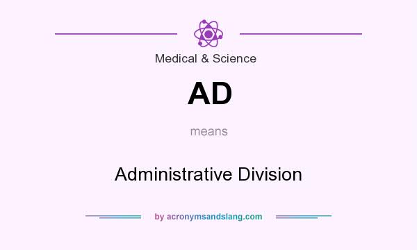 What does AD mean? It stands for Administrative Division