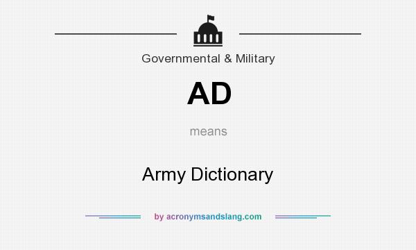 What does AD mean? It stands for Army Dictionary