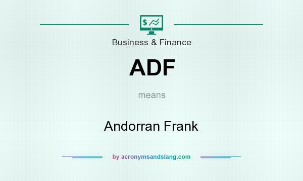 What does ADF mean? It stands for Andorran Frank