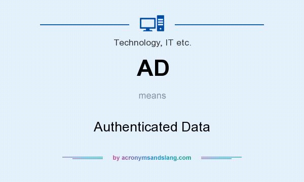 What does AD mean? It stands for Authenticated Data