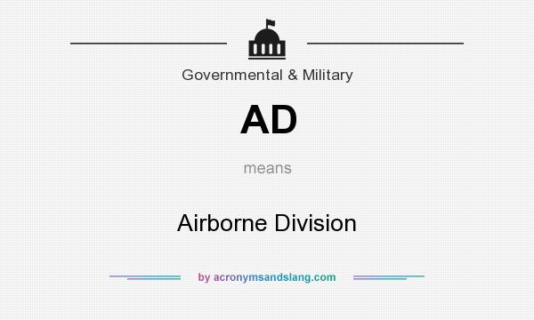 What does AD mean? It stands for Airborne Division