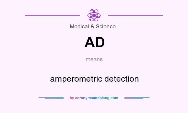 What does AD mean? It stands for amperometric detection