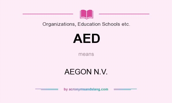 What does AED mean? It stands for AEGON N.V.