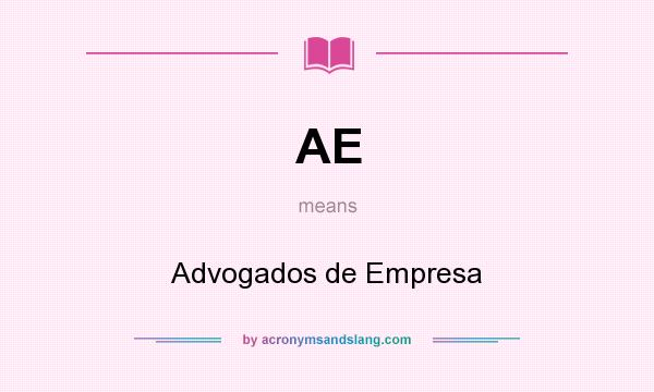 What does AE mean? It stands for Advogados de Empresa