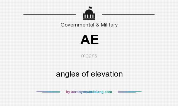 What does AE mean? It stands for angles of elevation