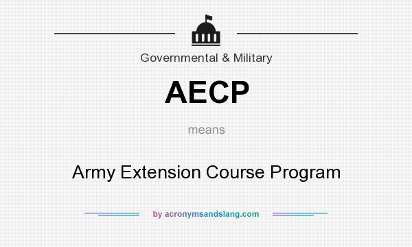 What does AECP mean? It stands for Army Extension Course Program
